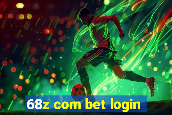 68z com bet login